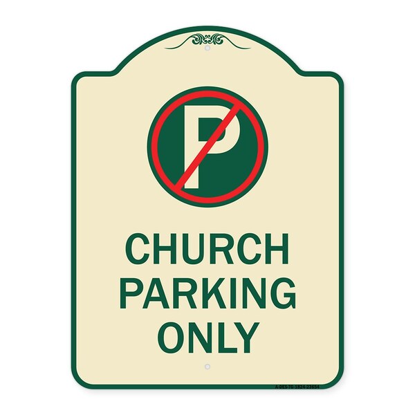 No Parking Symbol Church Parking Heavy-Gauge Aluminum Architectural Sign, 24" x 18", TG-1824-23654